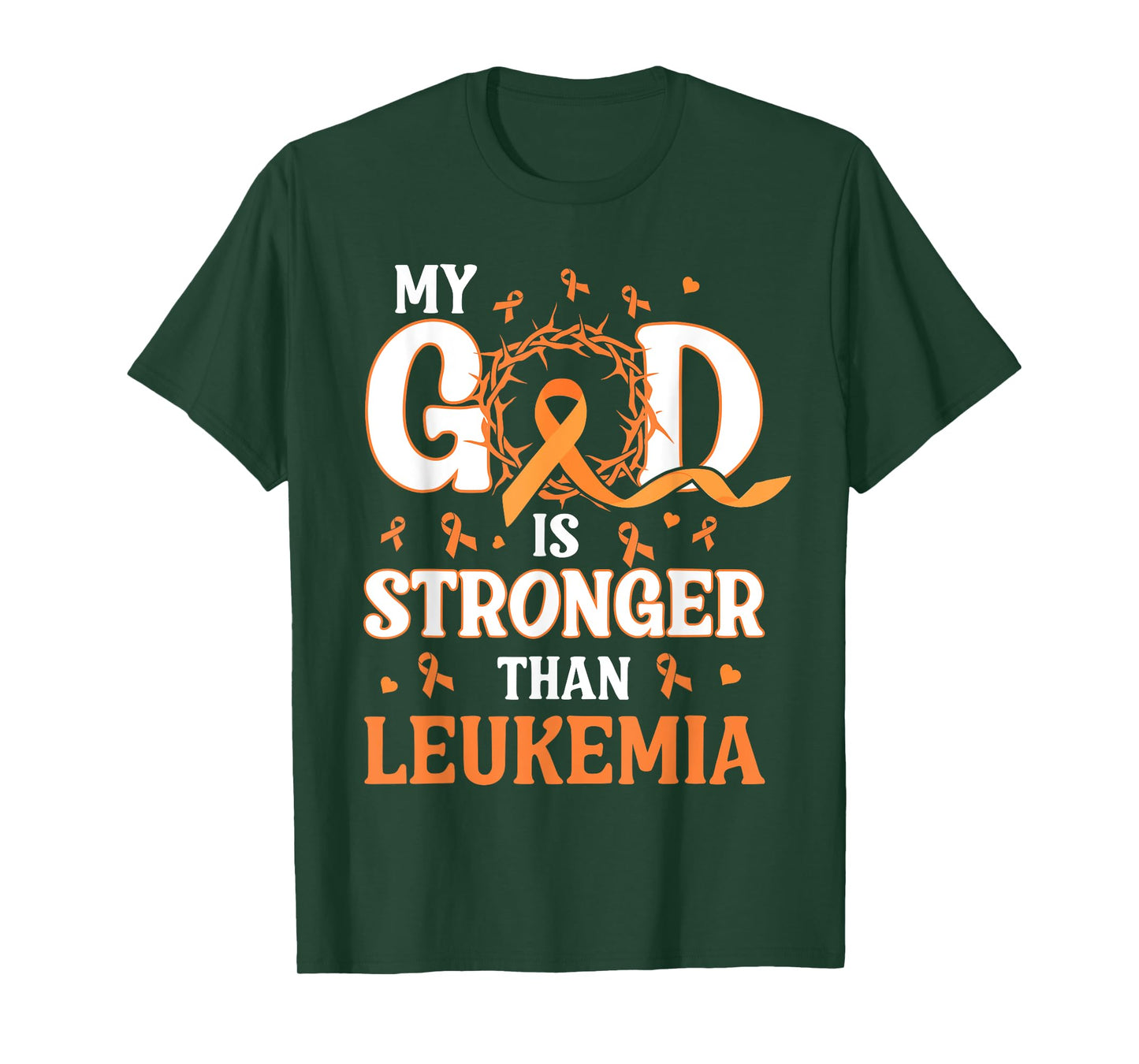 Faith My God Is Stronger Than Gift For Leukemia Awareness T-Shirt