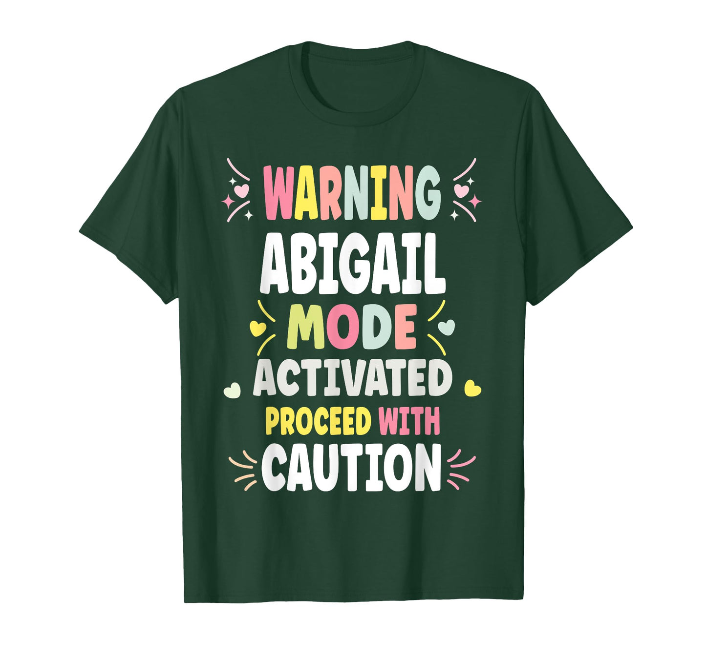 ABIGAIL Personalized Women's Gift Custom ABIGAIL T-Shirt