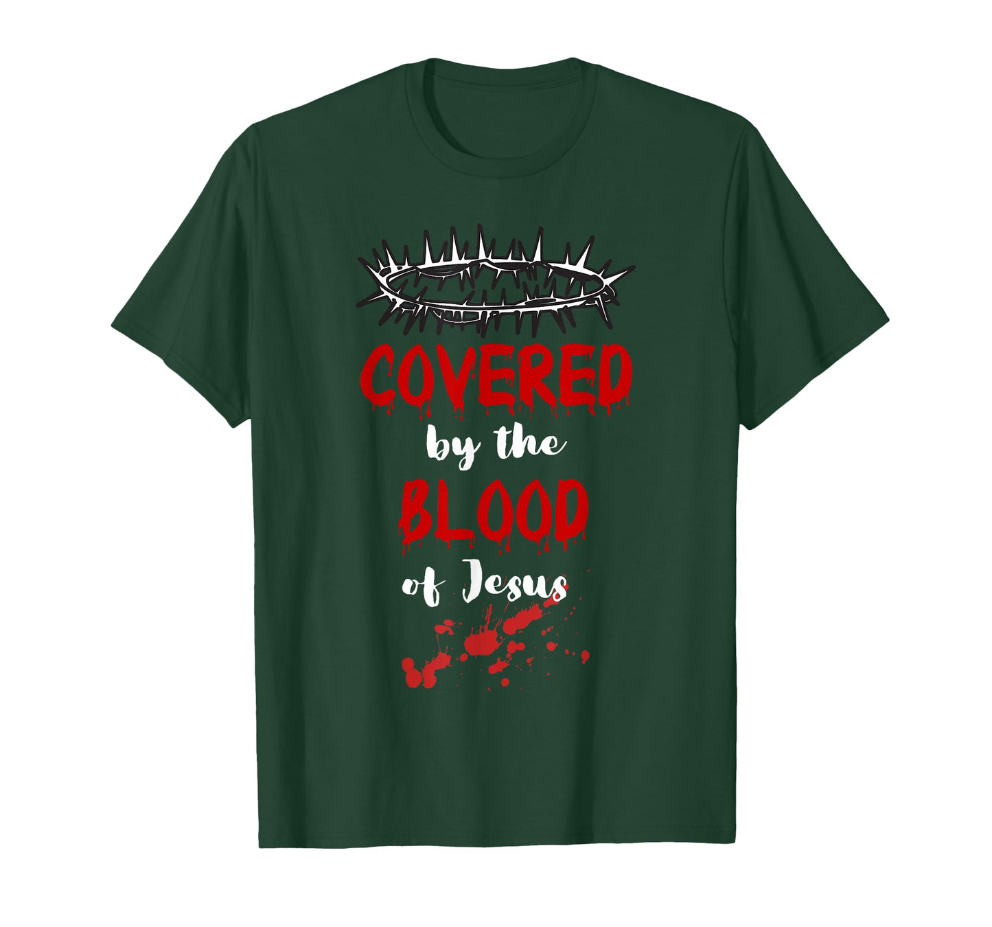 Covered by the Blood of Jesus Christian Halloween Funny T-Shirt