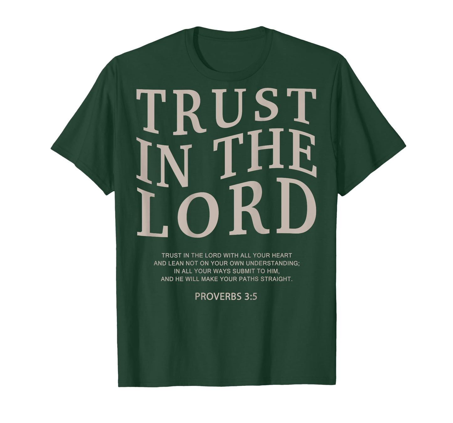 Trust The Lord Christian Faith Bible Verse Scripture T-Shirt