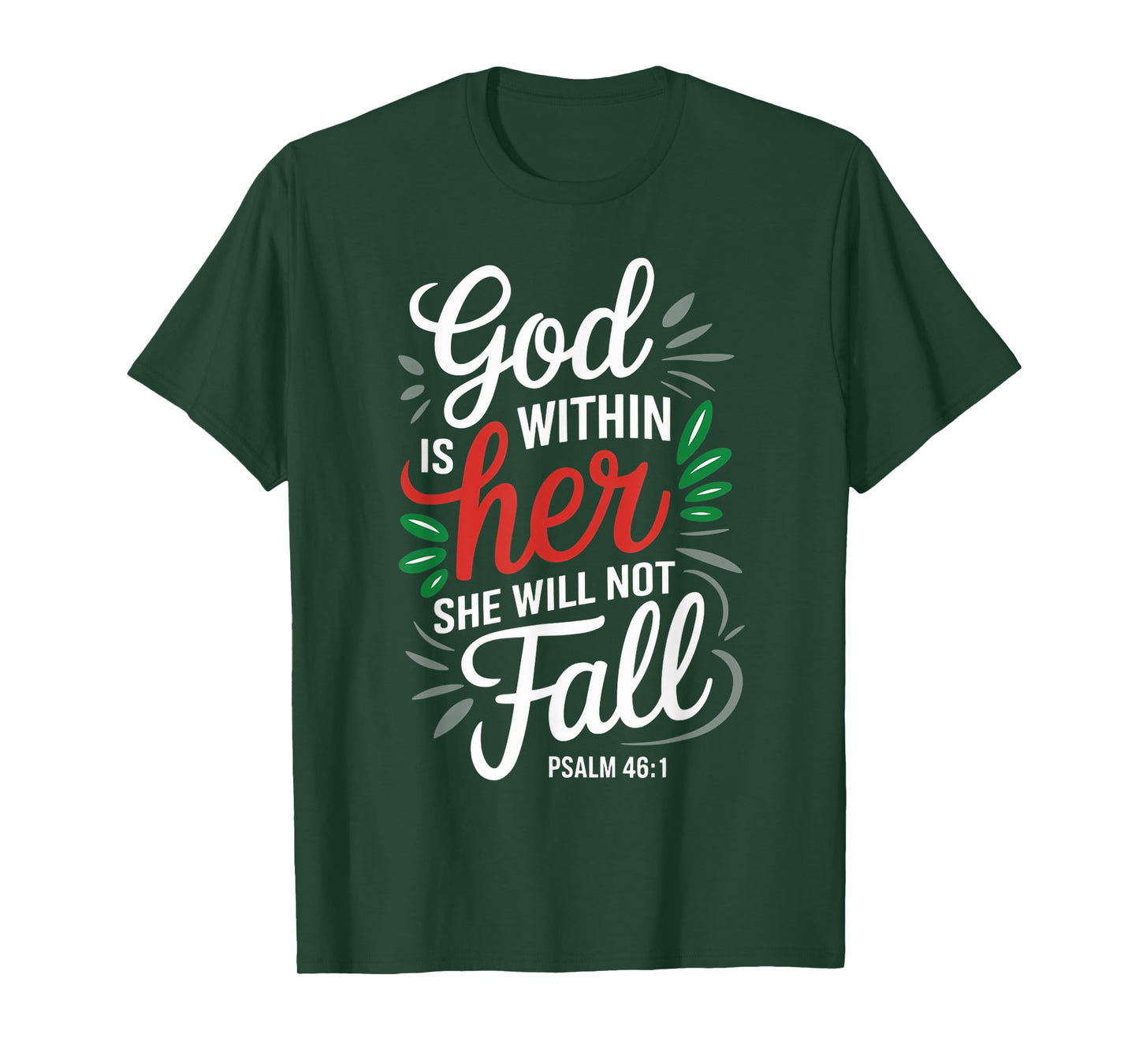 God Is Within Her Gospel Christian Pray Faith Bible Verse T-Shirt