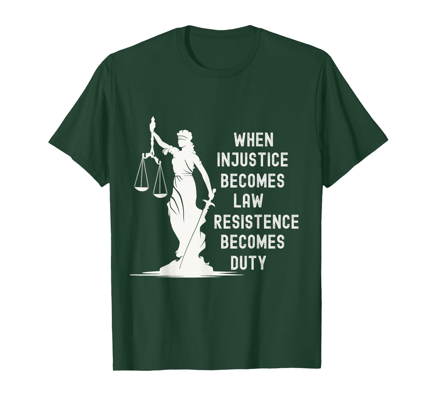 When Injustice Becomes Law Resistance Becomes Duty Democrat T-Shirt