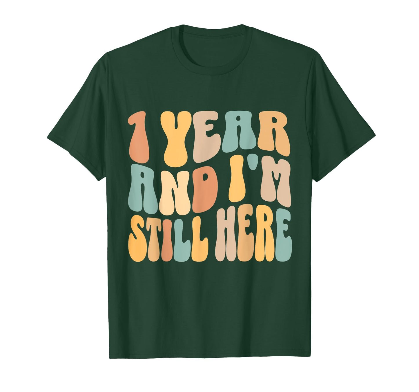 1 Year and I'm Still Here 1st Work Anniversary Employee T-Shirt