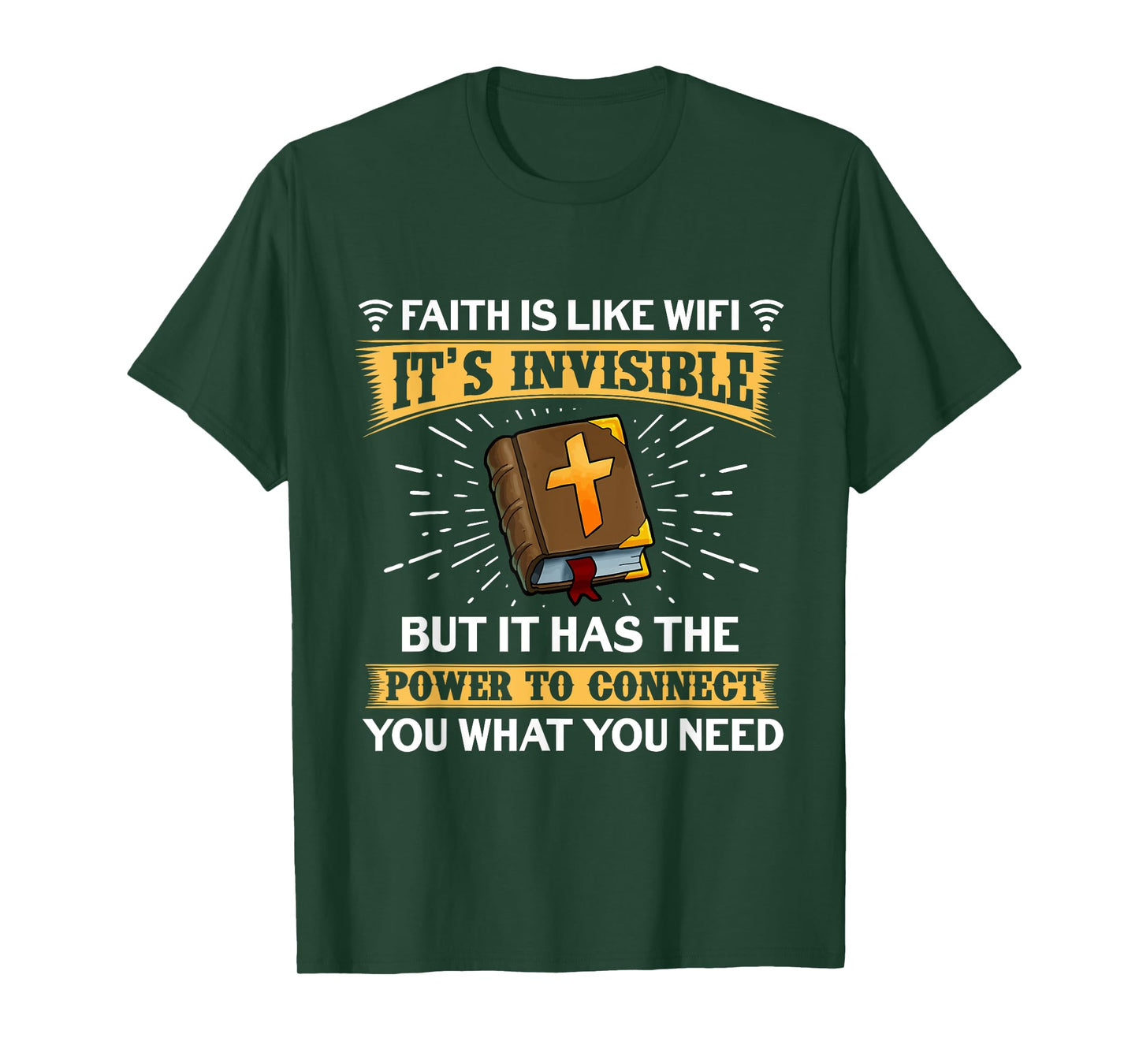 Faith Is Like Wifi - Funny Christian Saying Pastoral T-Shirt