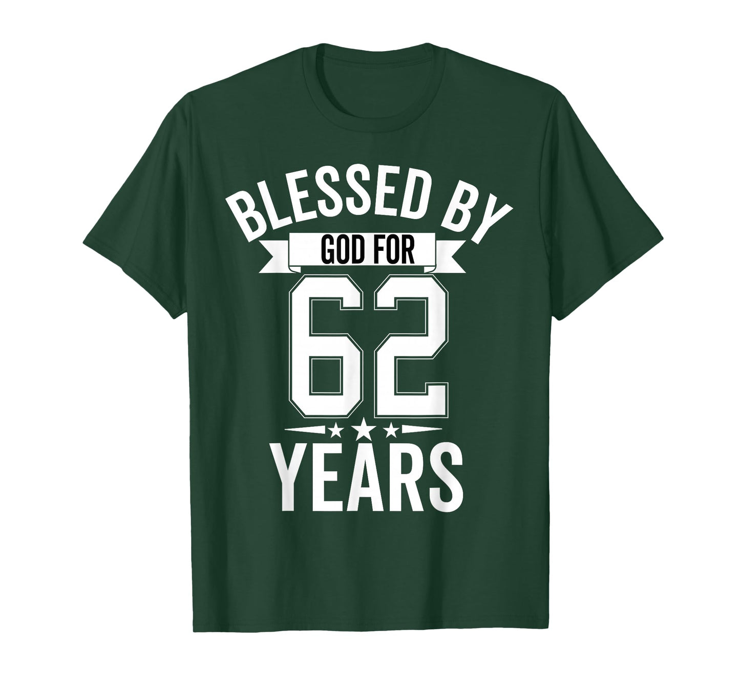 Blessed By God For 62 Years Sixty Two 62th Birthday T-Shirt