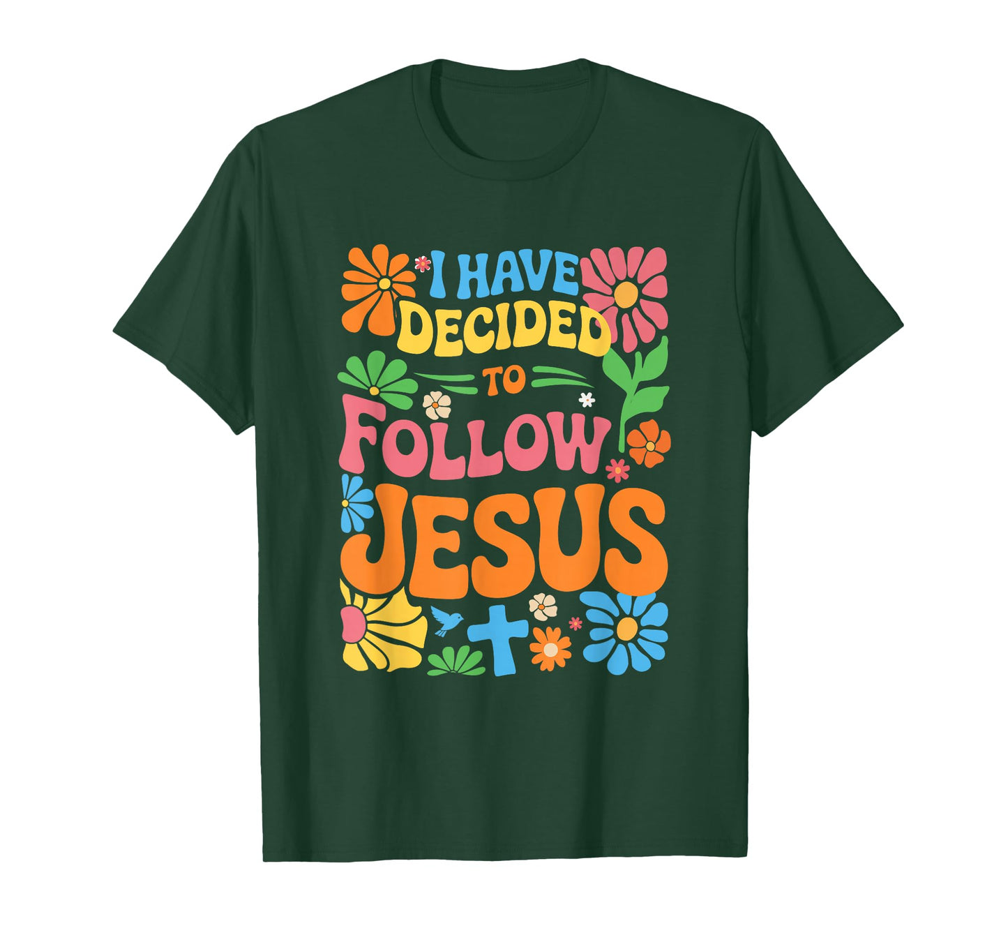 I Have Decided to Follow Jesus Retro Boho Christian Baptism T-Shirt