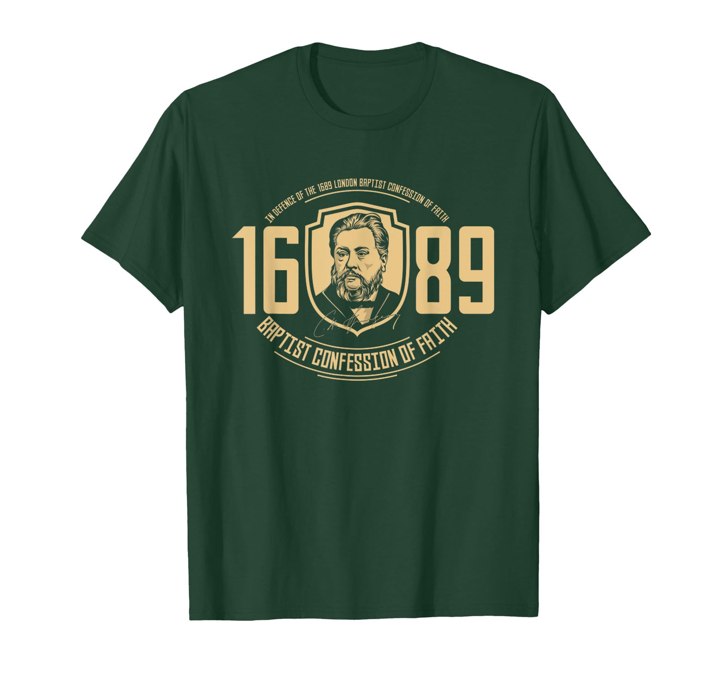 The 1689 Baptist Confession Of Faith Reformed Christ T-Shirt