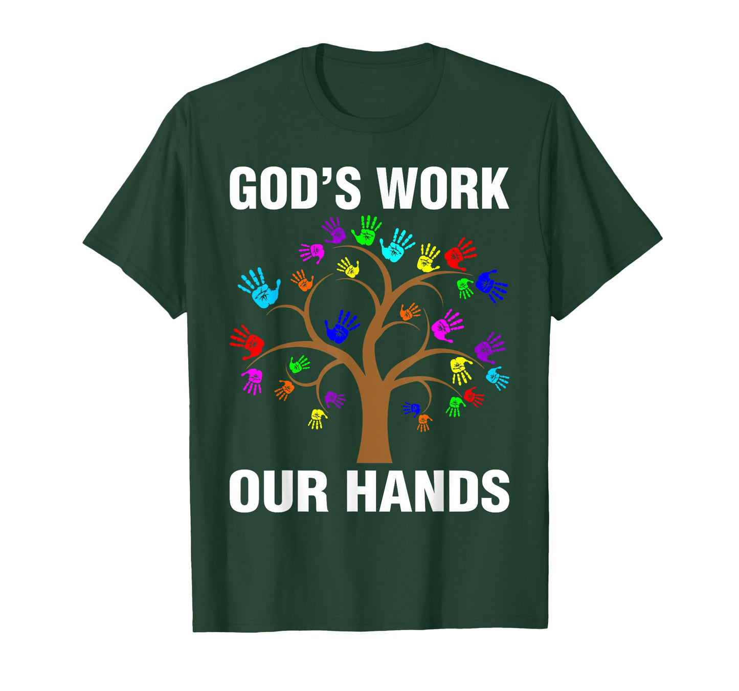 God's Work Our Hands Christian Shirts For Women Bible Verse T-Shirt