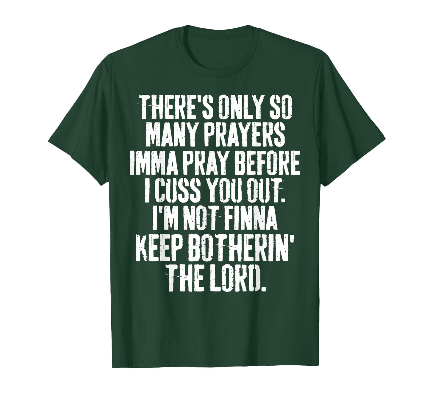 Grunge Funny Christian Imma Pray Before I Cuss You Out T-Shirt