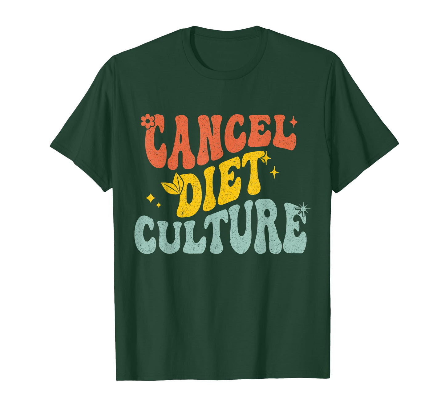 Funny Eating Disorder Recovery Groovy Cancel Diet Culture T-Shirt