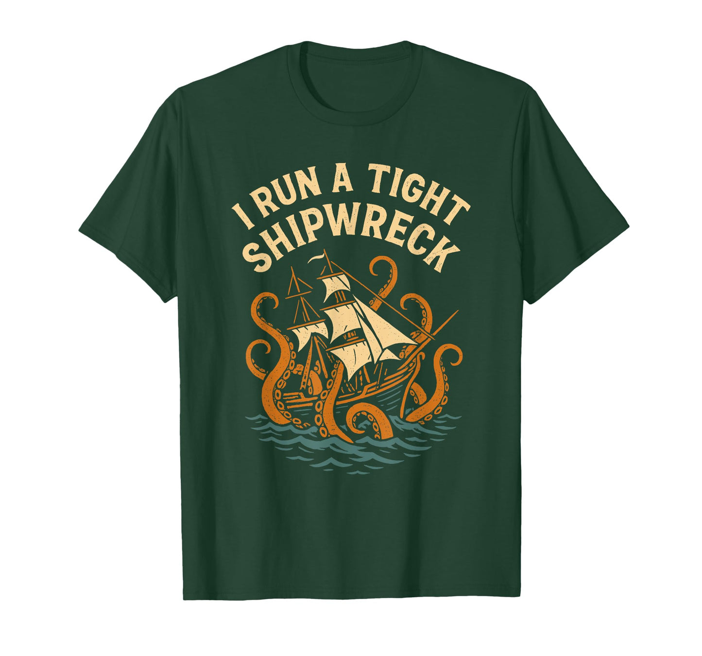 I Run a Tight Shipwreck Vintage Nautical T-Shirt