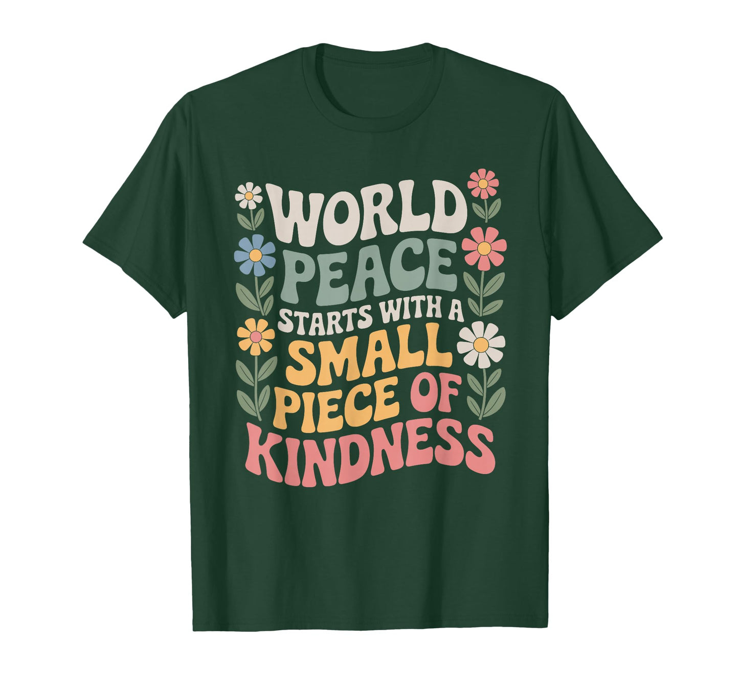 International Peace Day Inspiring World Kindness Day Quote T-Shirt