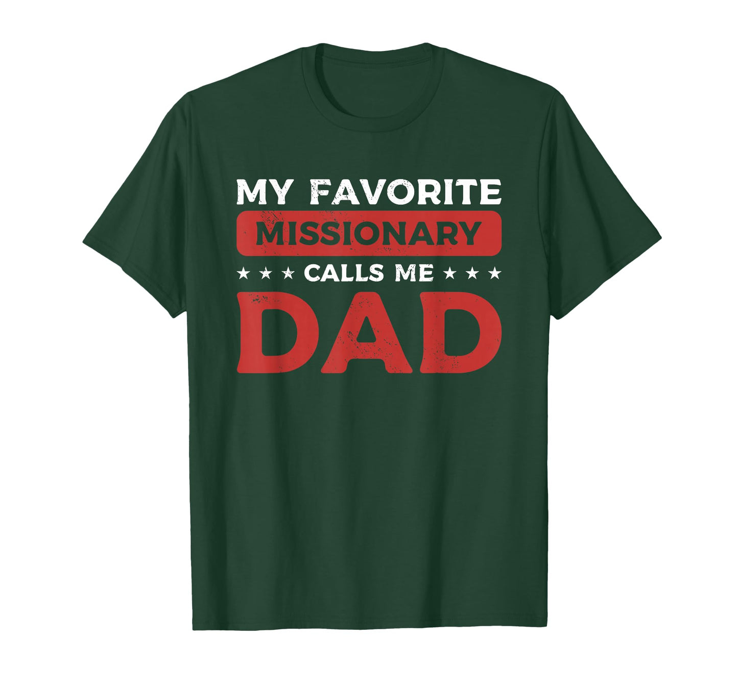Dad Missionary LDS Christian Latter Day Saint Church T-Shirt