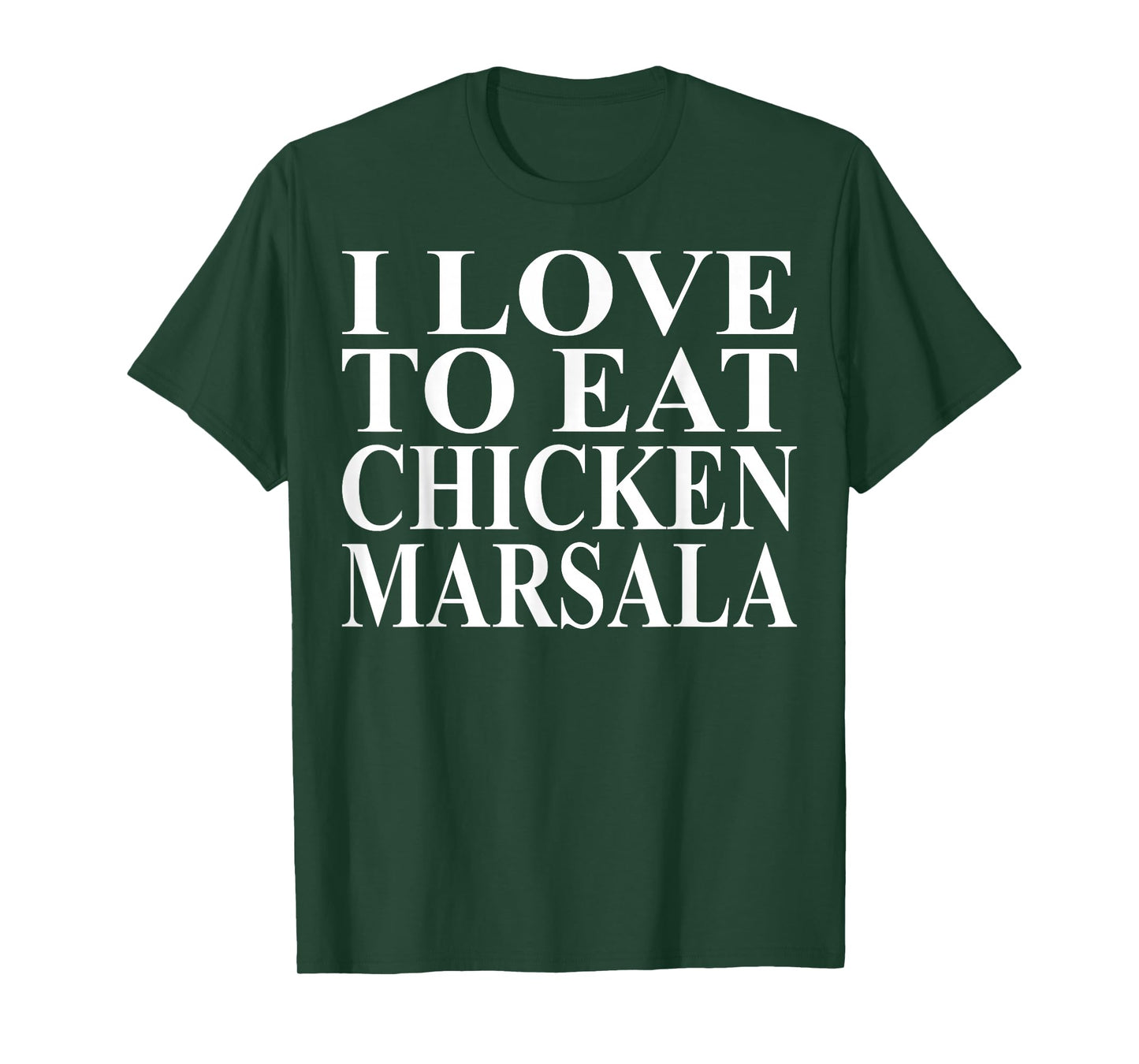 Chicken Marsala Apparel | Great Funny Chicken Lovers Design T-Shirt
