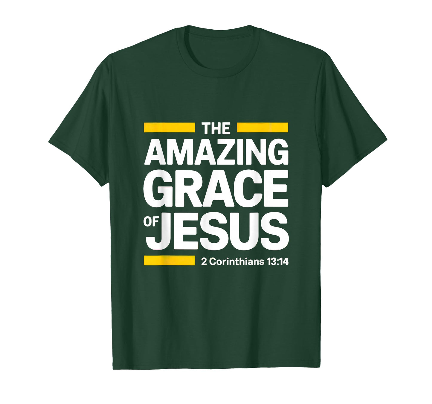 The Grace of Jesus Christ,2 Corinthians 13:14 T-Shirt
