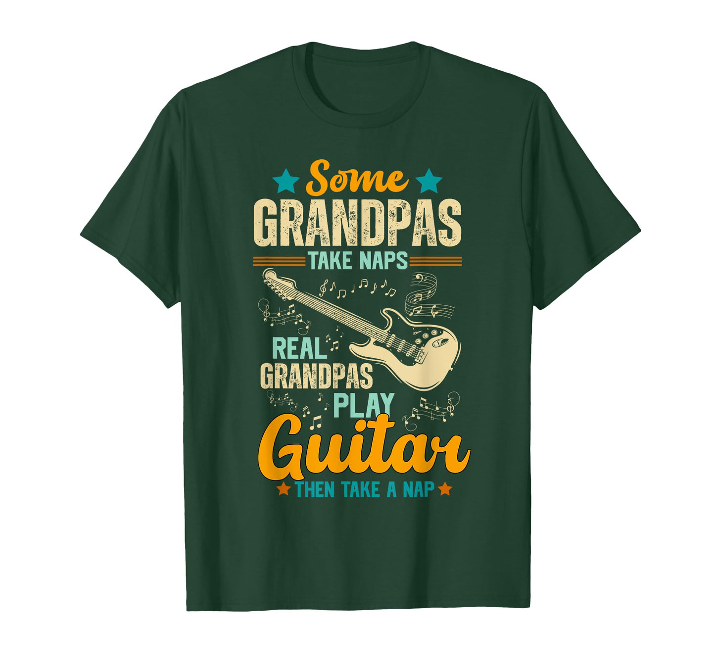 Some Grandpas Take Naps Real Grandpas Play Guitar T-Shirt