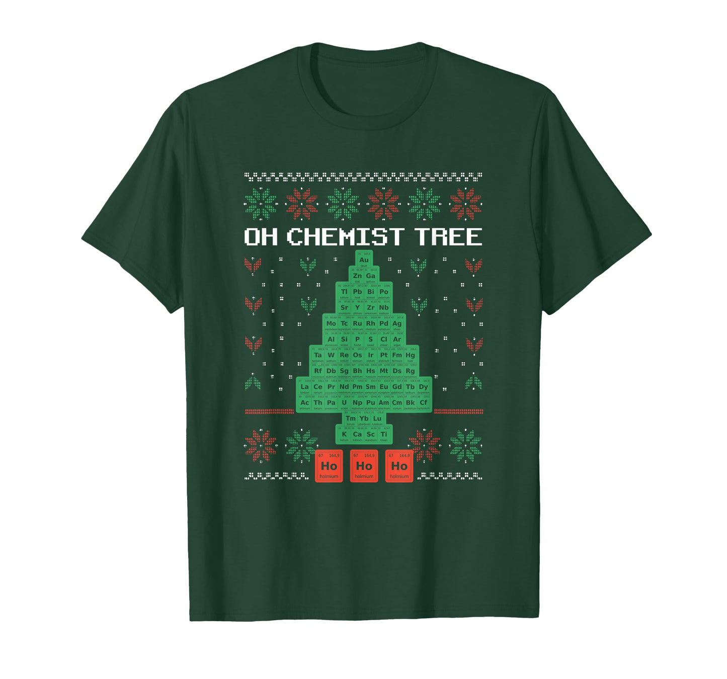 Oh Chemist Tree Merry Christmas Ugly Chemistree Chemistry T-Shirt