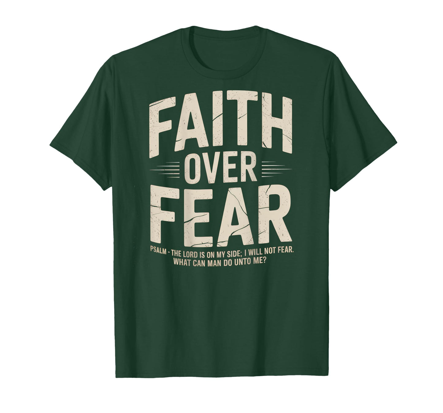 Faith Over Fear Christian Bible God Jesus Christ T-Shirt