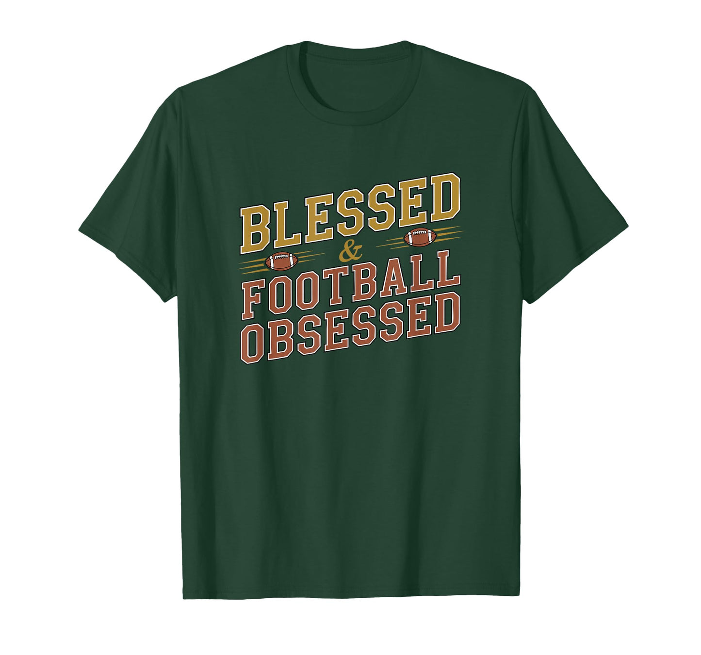 Blessed Football Obsessed Fun Sports Religious Faith Family T-Shirt