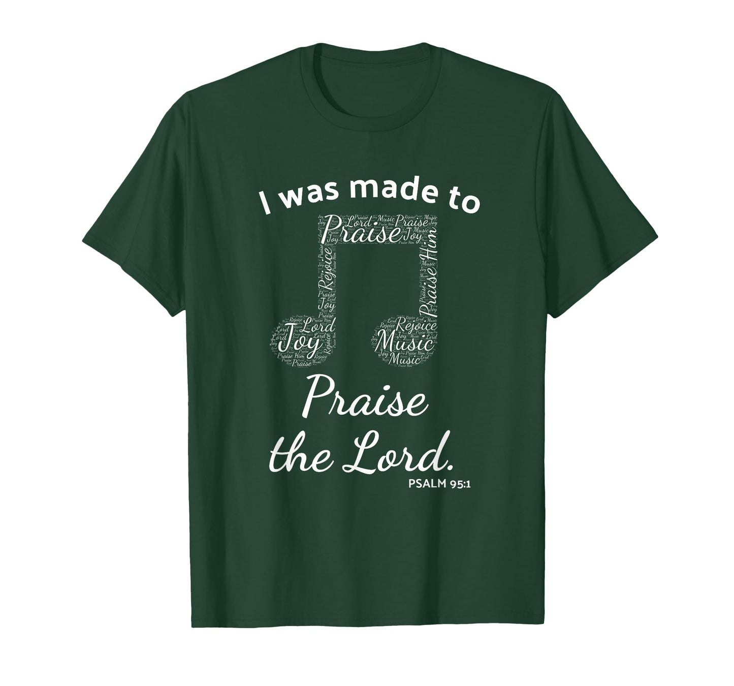 I Was Made to Praise The Lord Christian Music Word Cloud T-Shirt