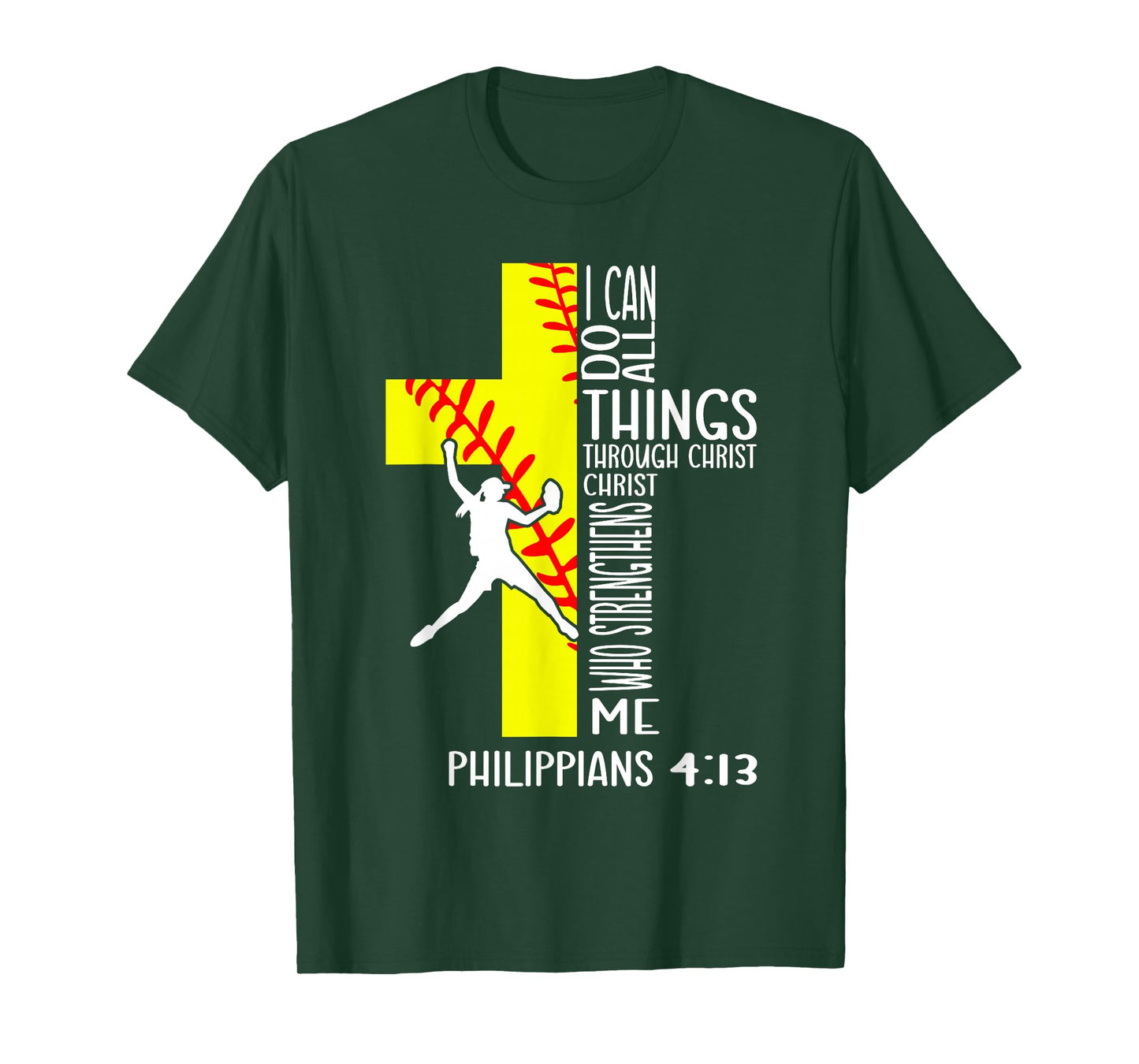 I Can Do All Things Through Christ Softball Christian Bible T-Shirt