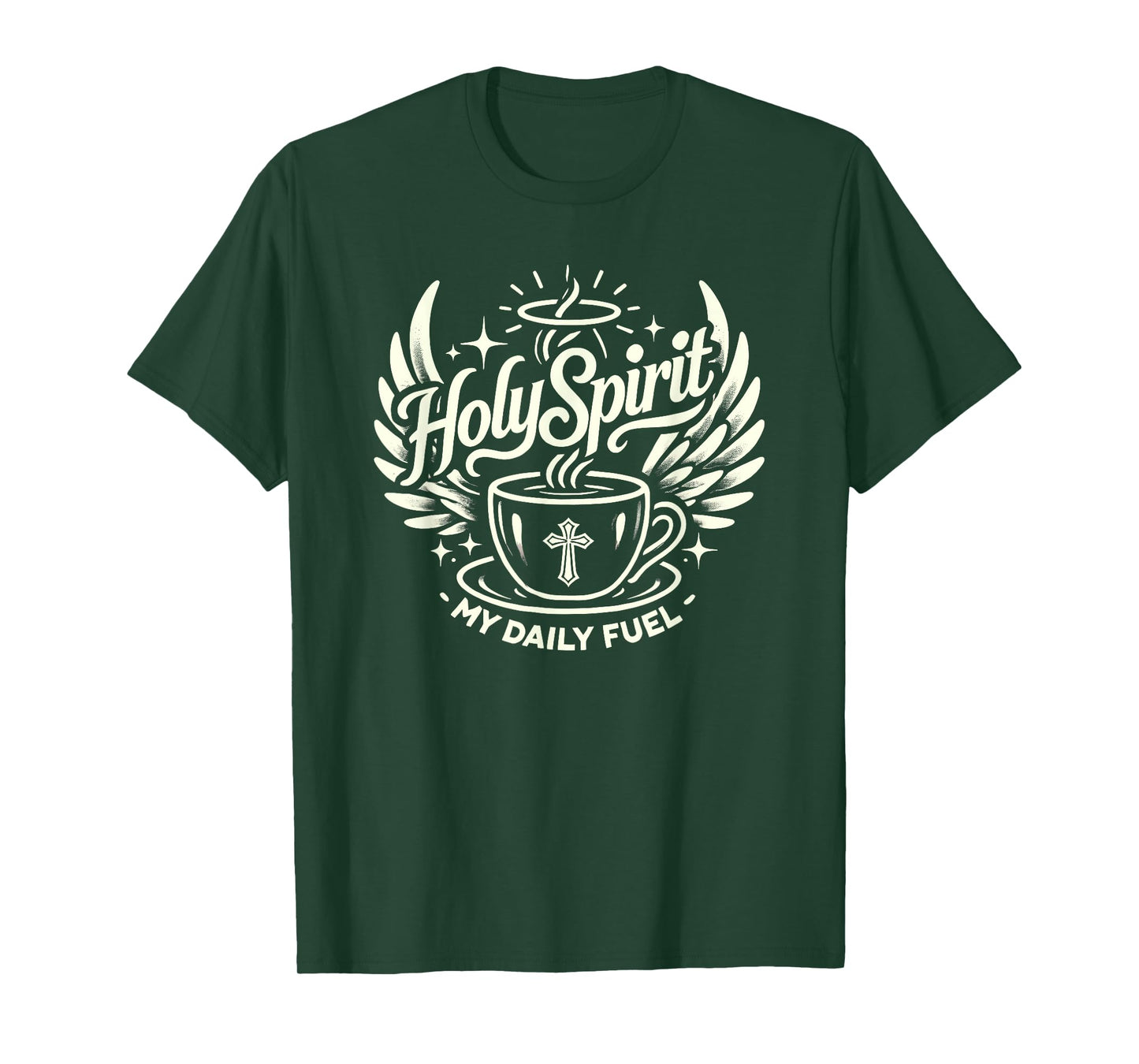 Holy Spirit My Daily Fuel Jesus Christian God T-Shirt