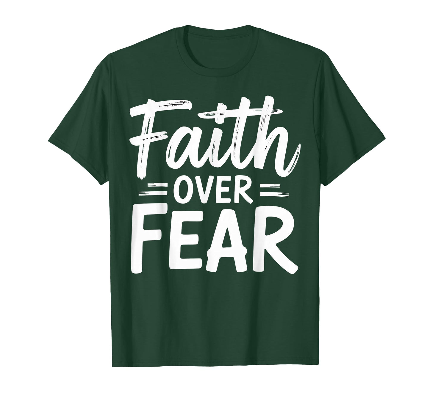Faith Over Fear Inspirational Quote Design T-Shirt