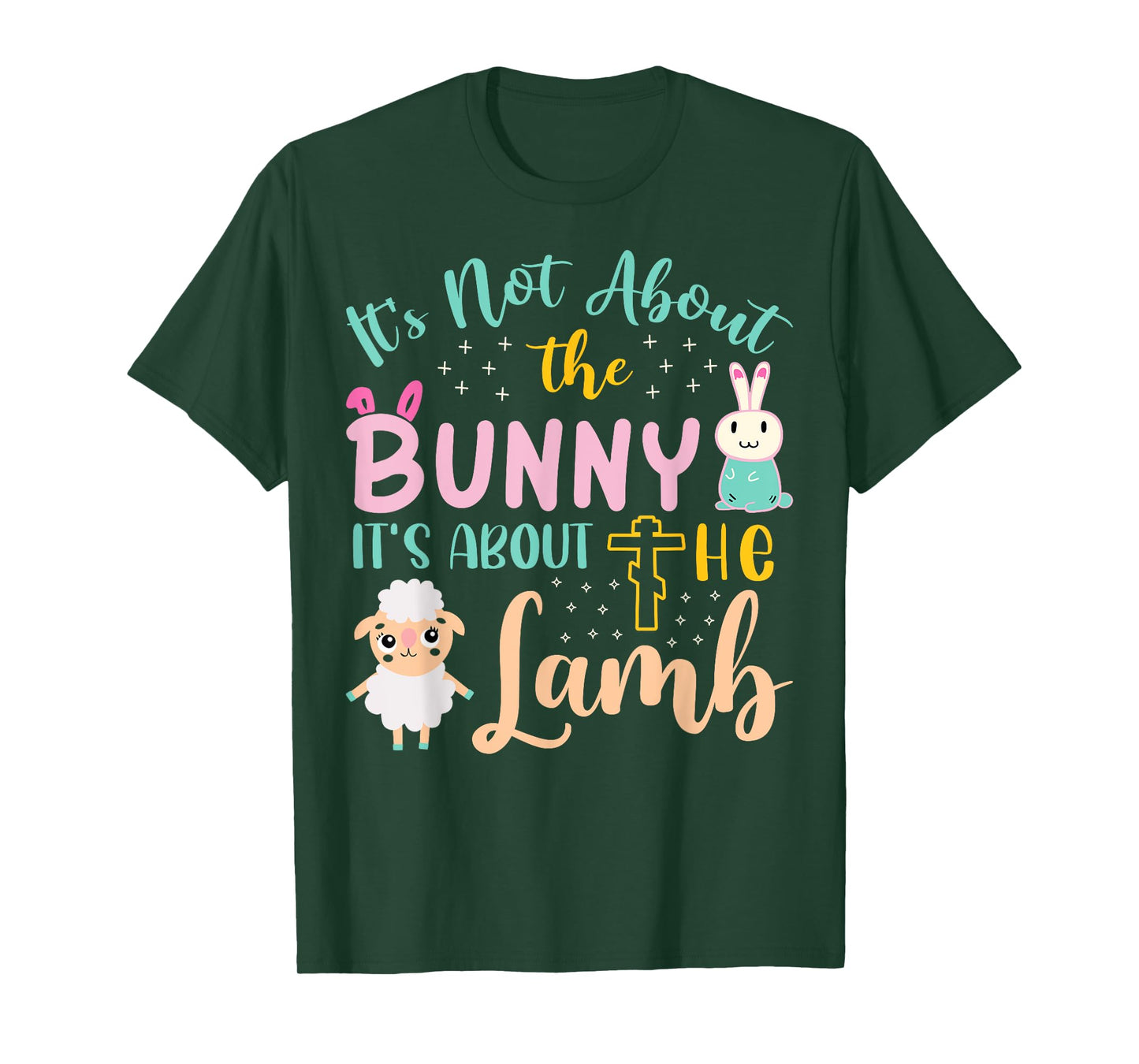 Its Not About The Bunny About Lamb Jesus Easter Christians T-Shirt