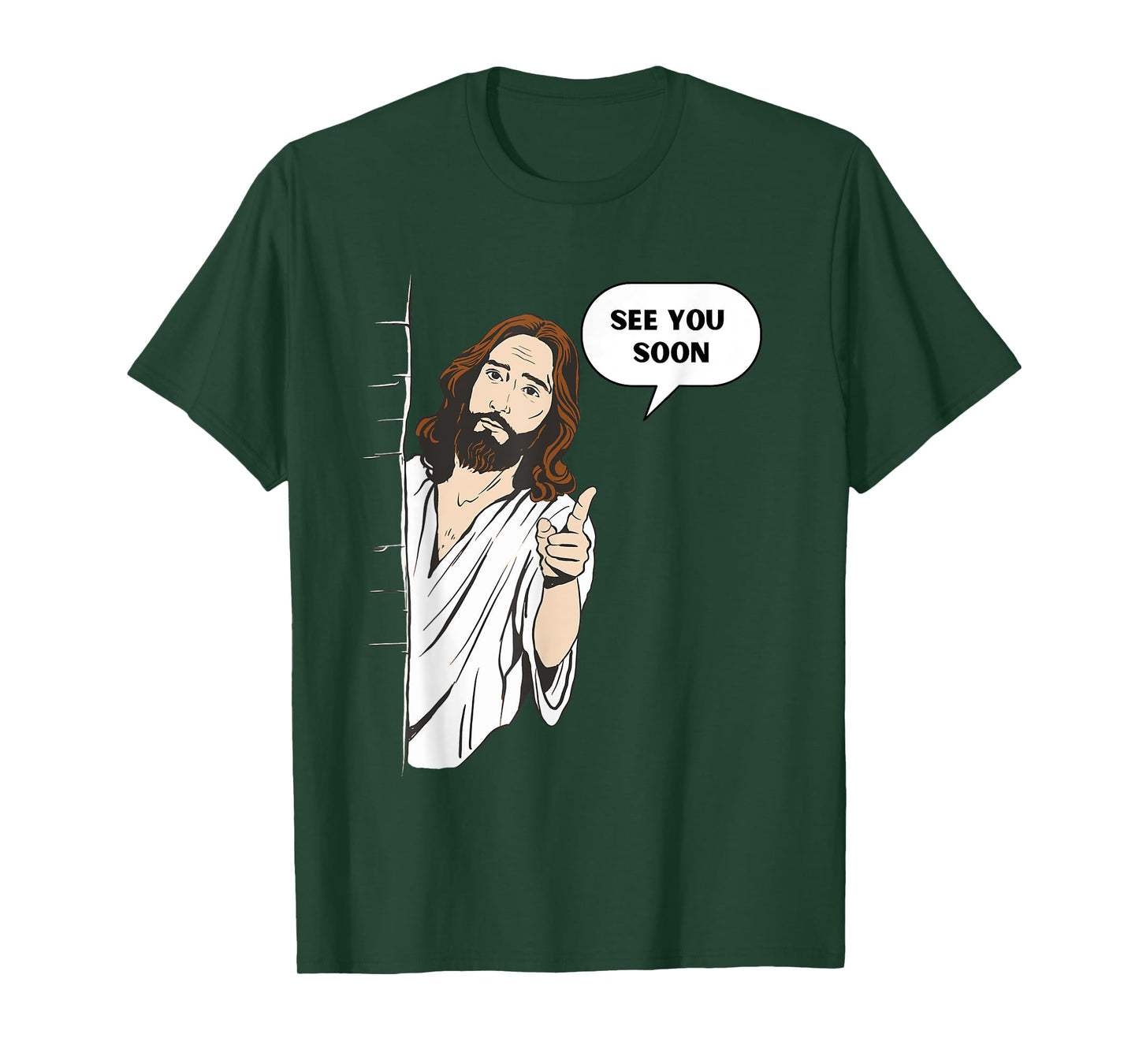 Funny Jesus See You Soon Meme Saying Religious God T-Shirt