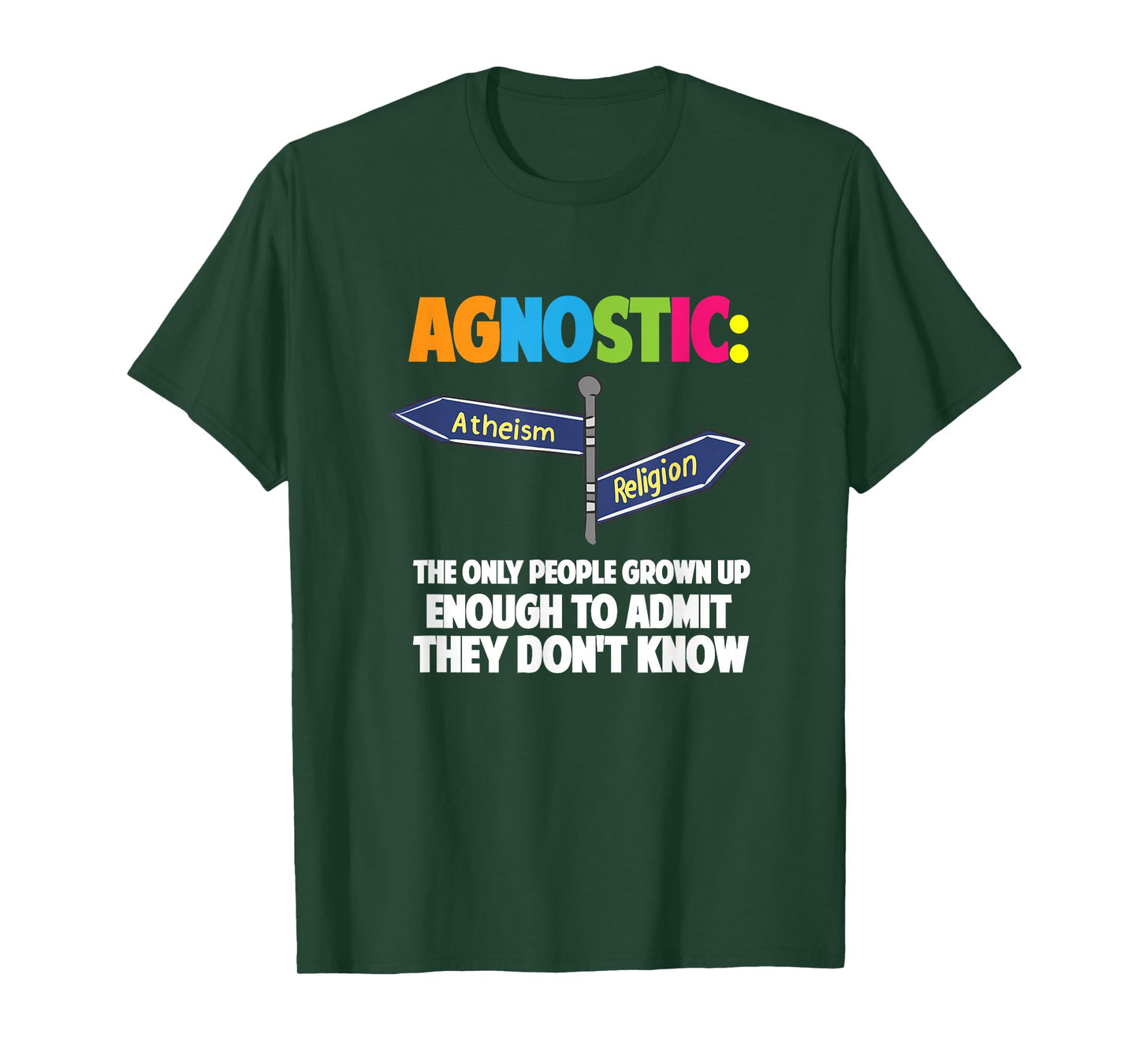 Agnostic Freethinker Proud Atheist Non Believers Atheism T-Shirt