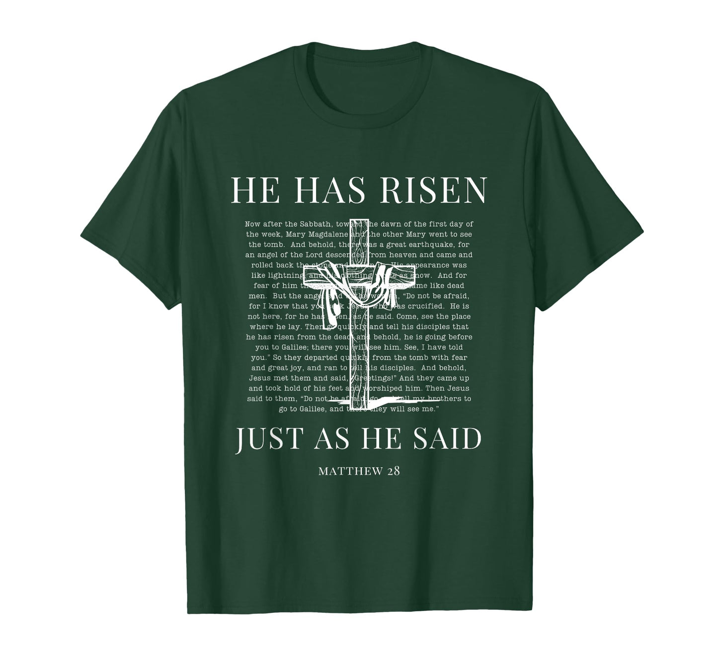 Matthew 28 Jesus Christian Happy Easter Resurrection He Is T-Shirt