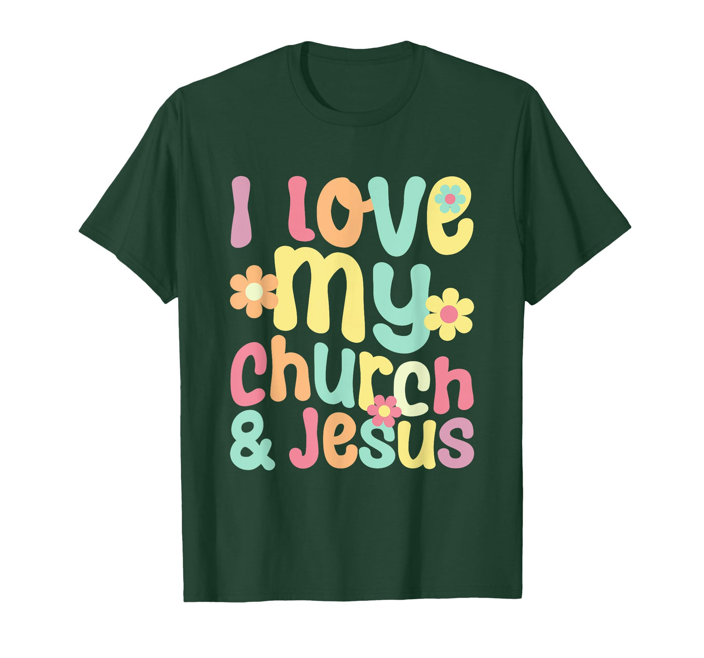 I Love My Church And Jesus - Retro Floral Believer Religion T-Shirt