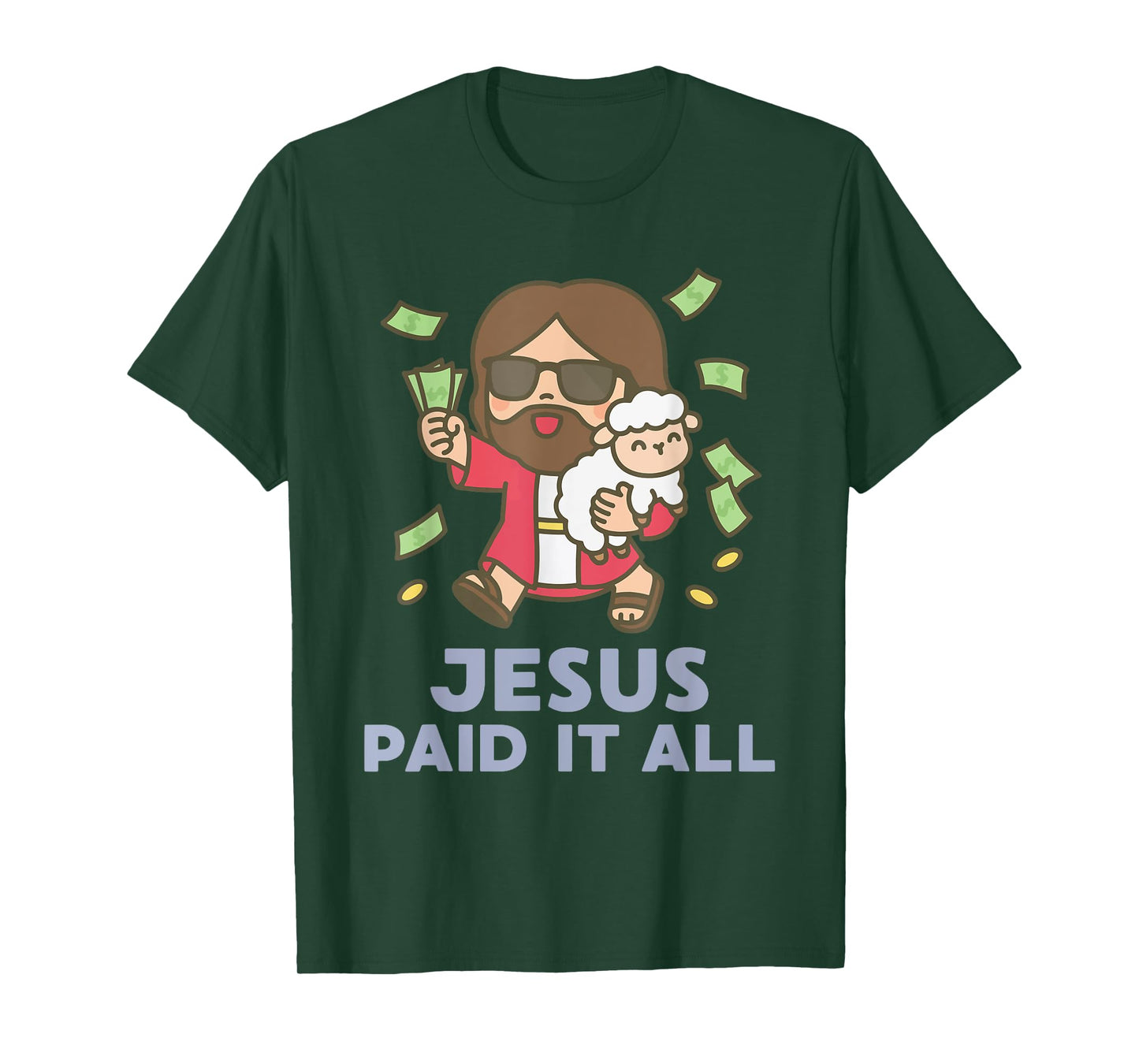 Jesus Paid It All Faith Cross Christian Funny T-Shirt