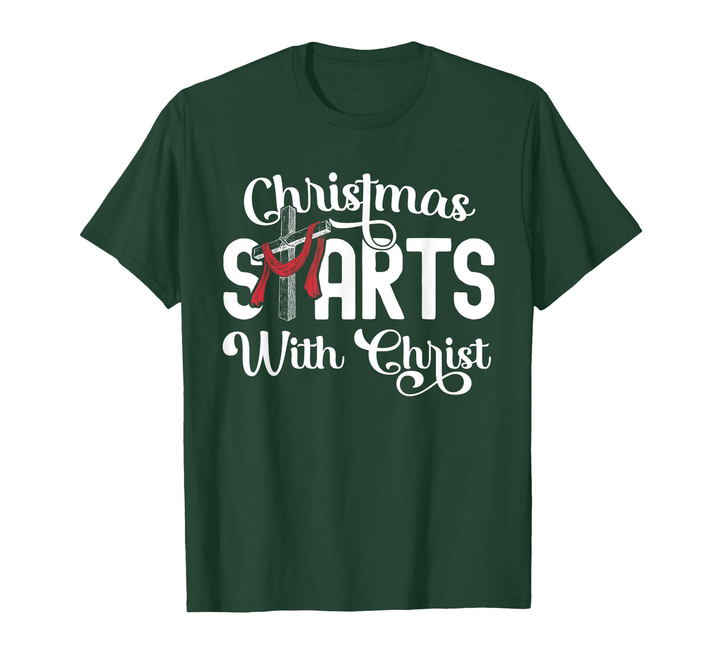 Christmas Starts With Christ Cross Jesus Christian T-Shirt