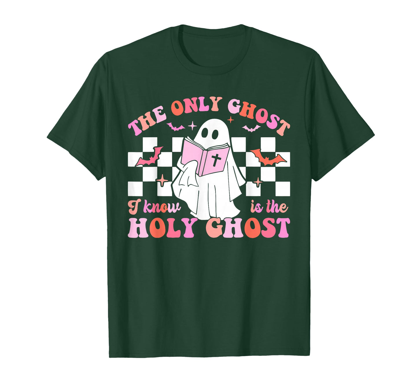 The Only Ghost I Know is The Holy Ghost Christian Halloween T-Shirt