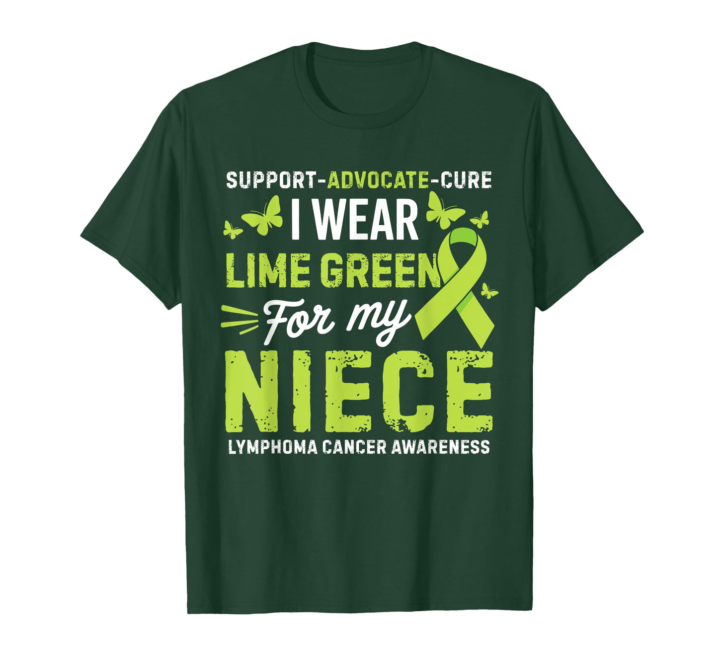 I Wear Lime Green for Niece Lymphoma Cancer Awareness T-Shirt