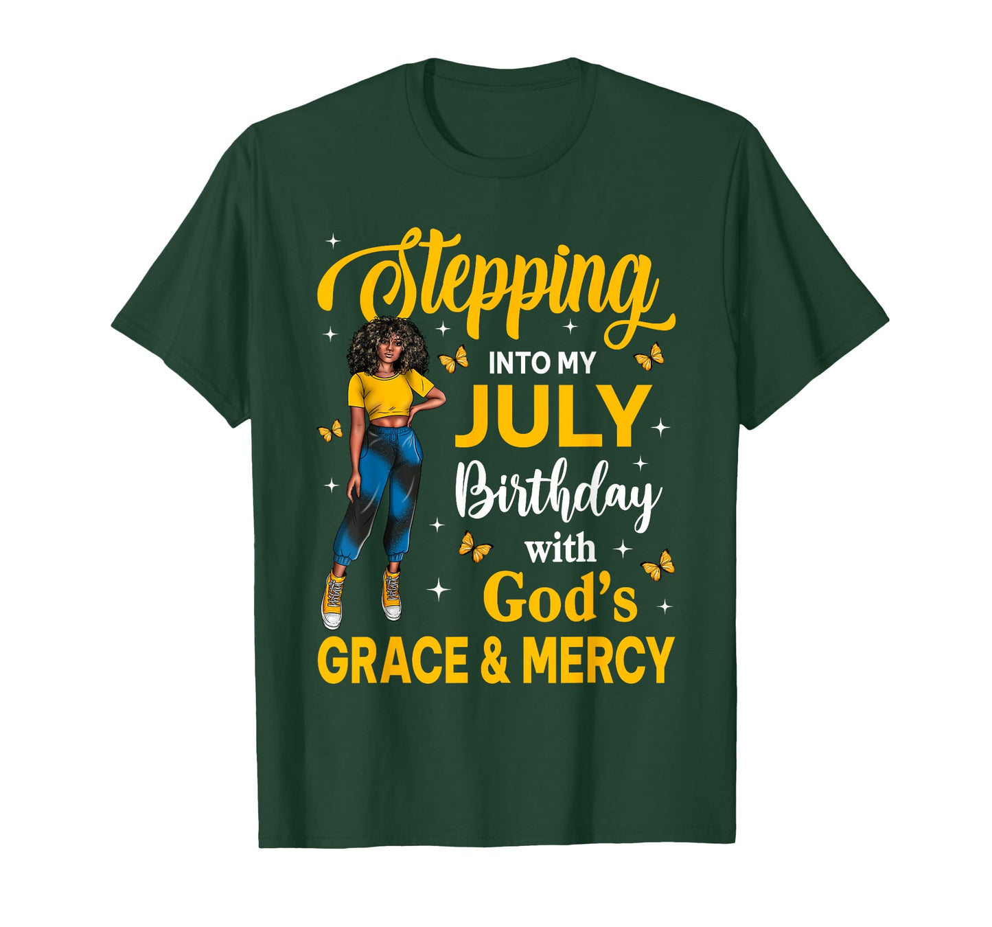 Steppin Into My July Birthday Black Girl Bday Afro Woman T-Shirt