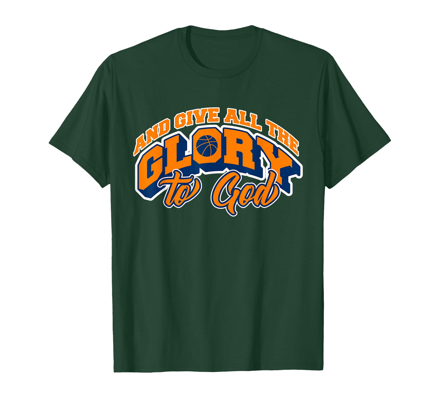 And Give All the Glory to God Basketball Fan Player T-Shirt