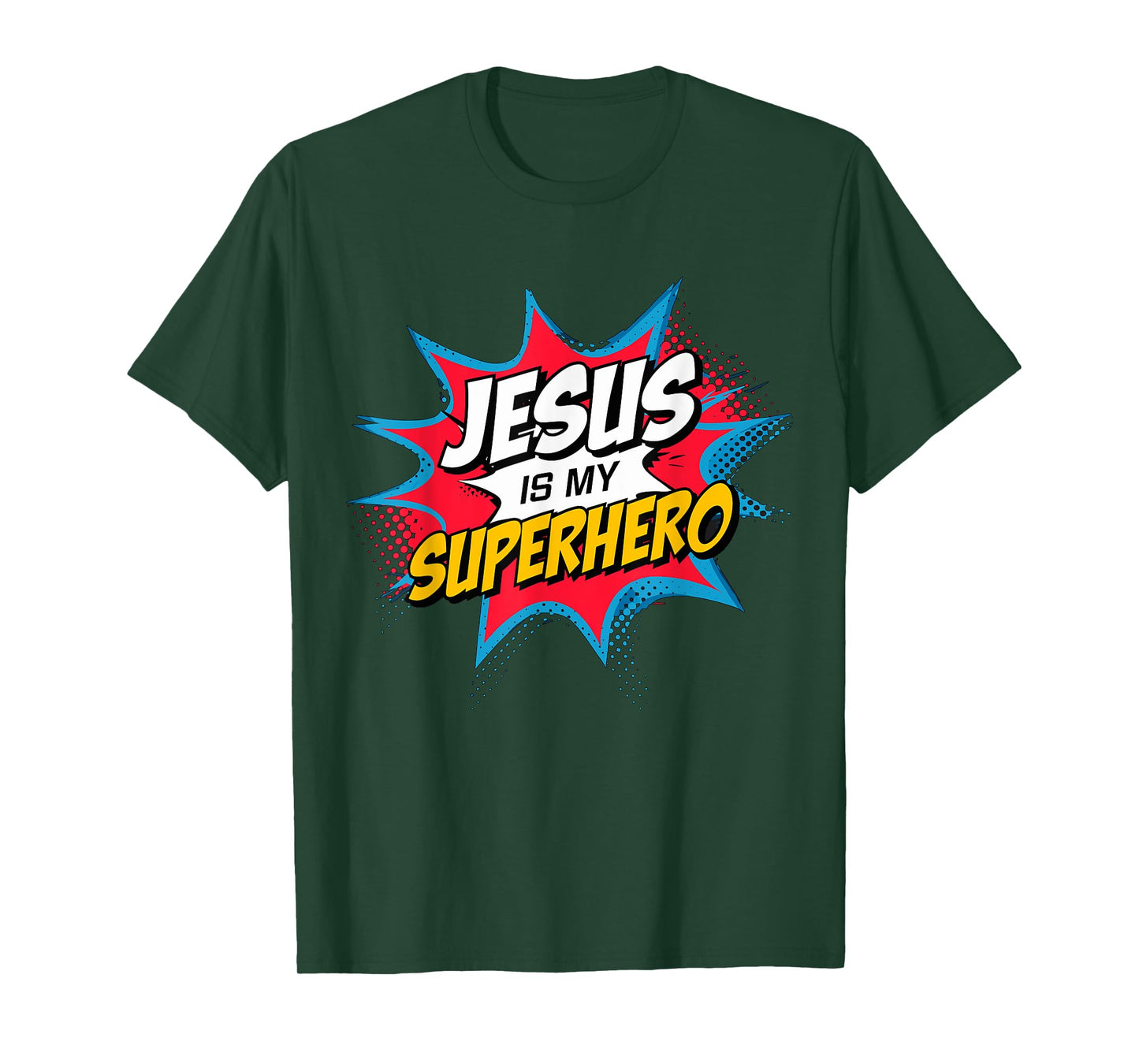 Jesus is my Superhero Christian T-Shirt