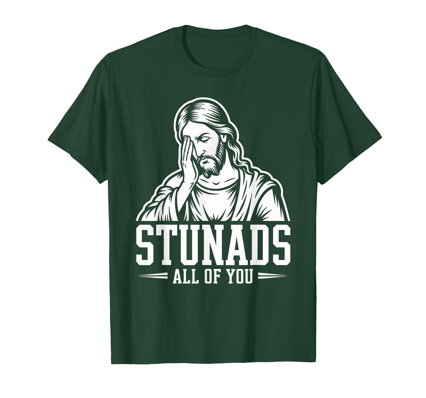 Italian Joke Stunads All Of You Funny Jesus Meme Quote T-Shirt
