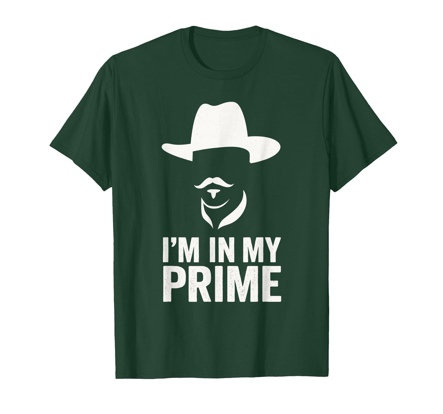 I'm In My Prime Western Cowboy Outlaw Mustache T-Shirt