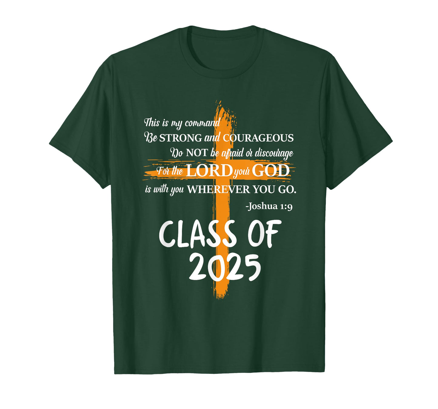 Class of 2025 Graduation Christian Senior Student T-Shirt