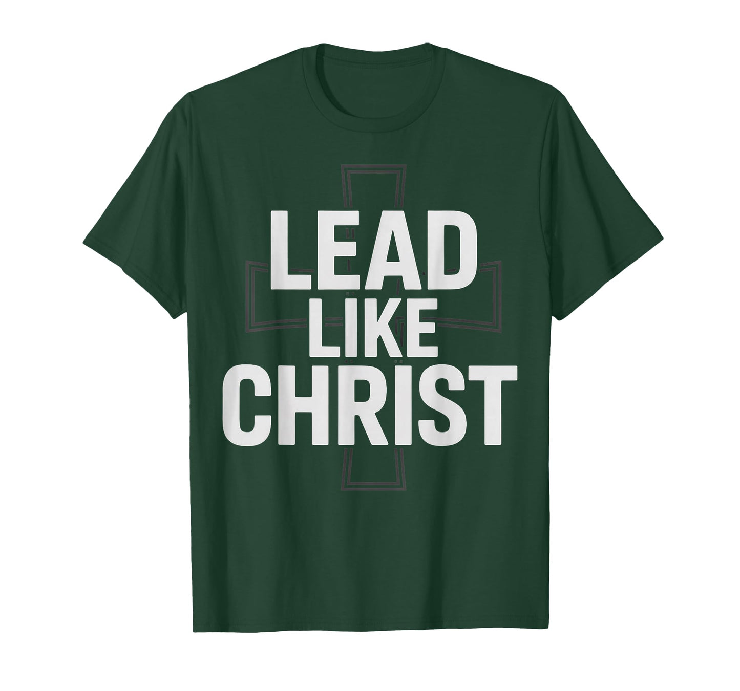 Lead Like Christ Inspirational Christian Design T-Shirt
