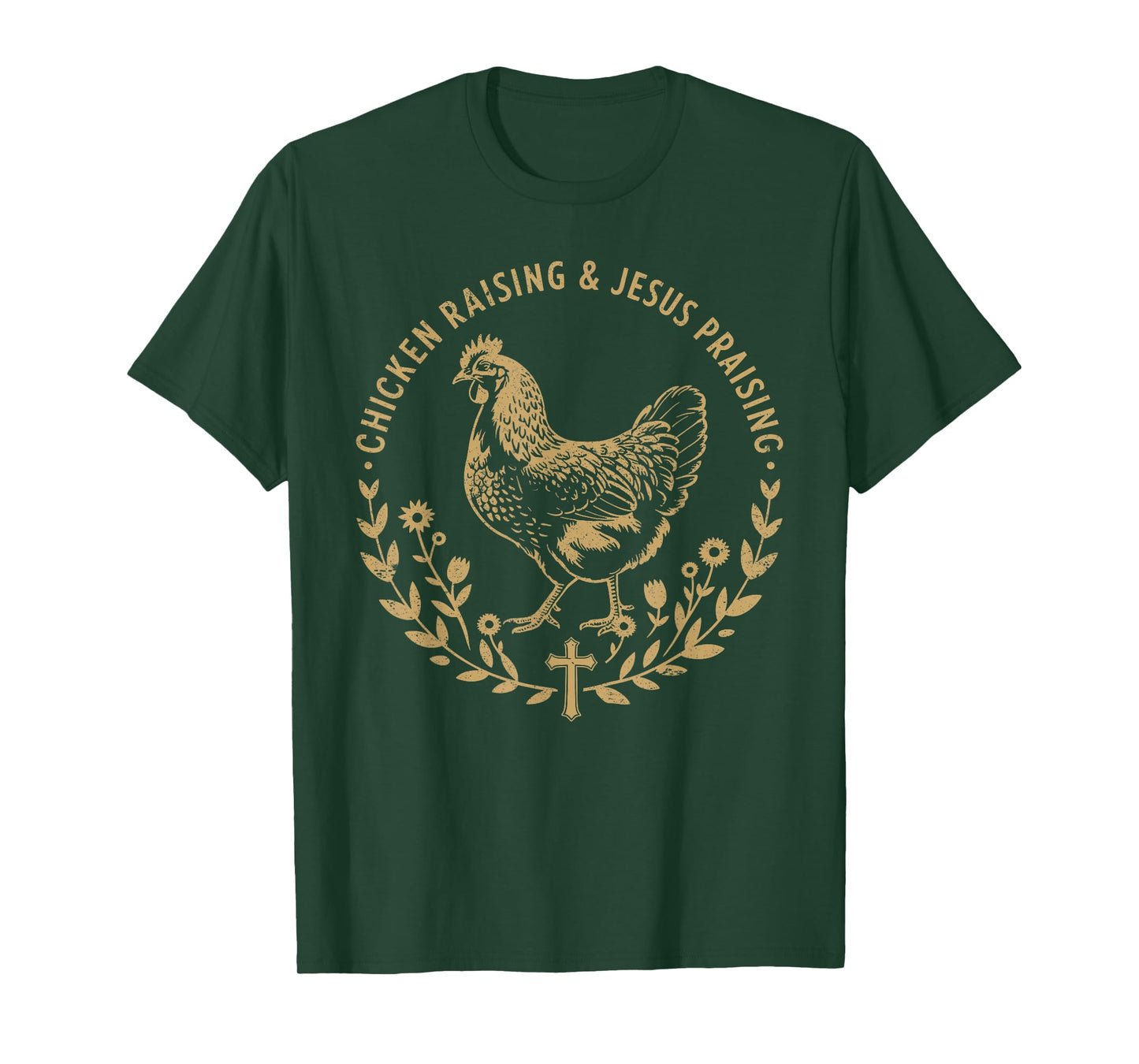 Chicken Raising & Jesus Praising Shirt Men Women T-Shirt