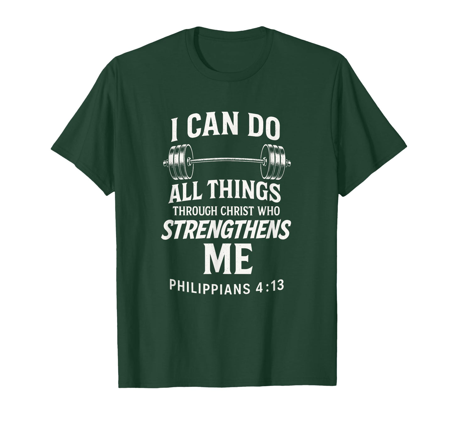 I CAN DO All Things - Bodybuilding Christian Gym T-Shirt