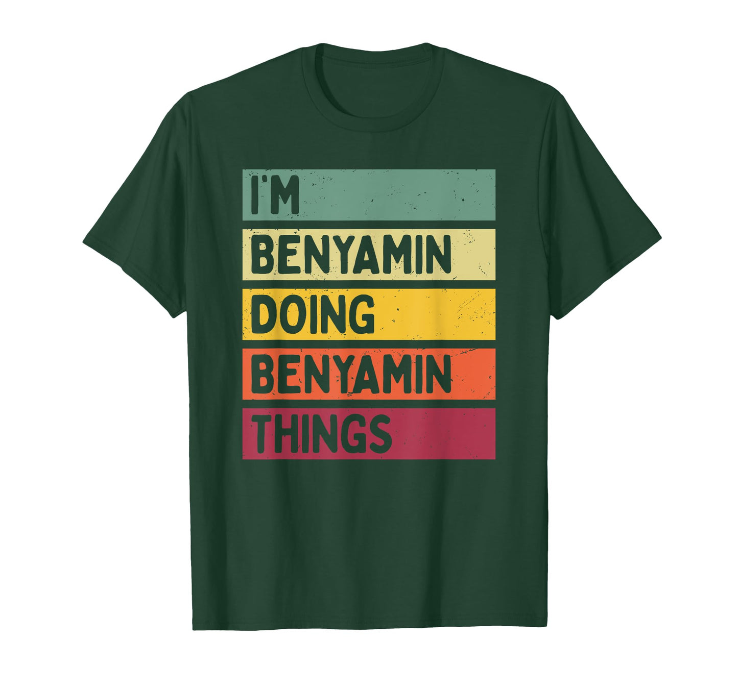 I'm Benyamin Doing Benyamin Things Funny Personalized Quote T-Shirt
