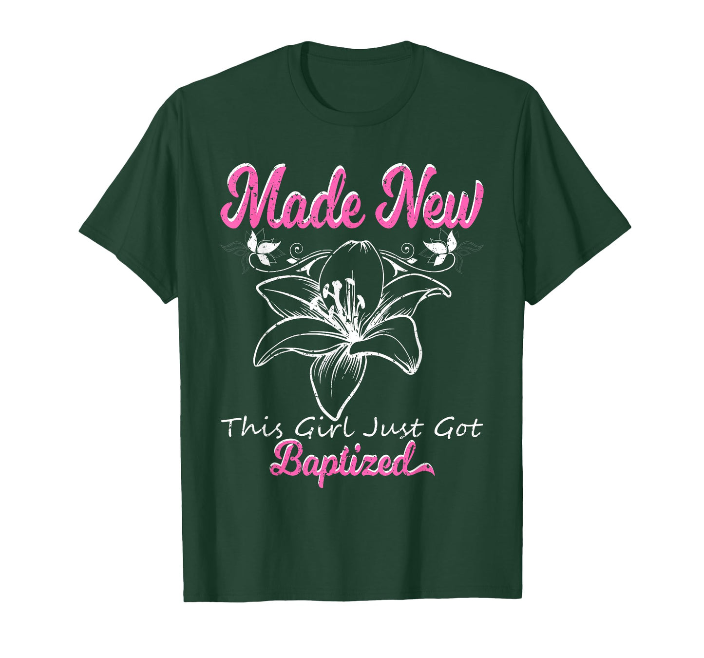 Cute Made New Baptism Shirt Girls Vintage Baptized Floral T-Shirt