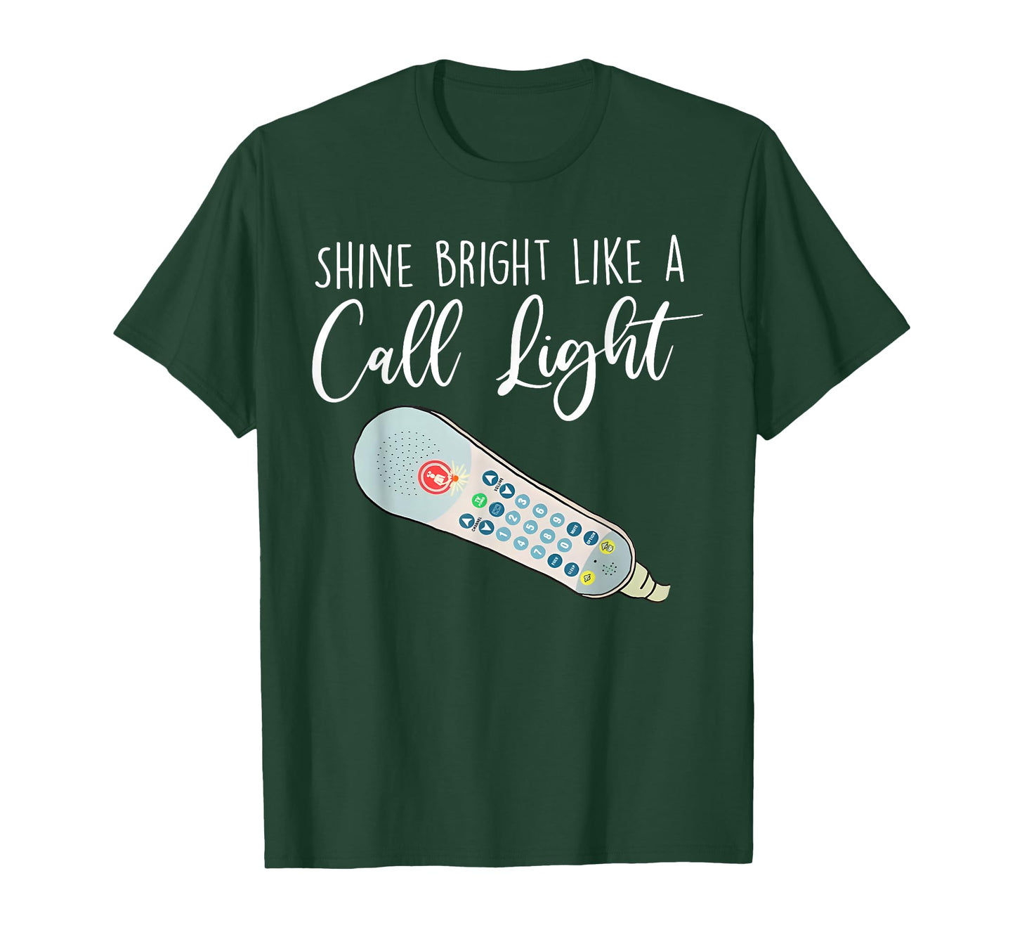 Shines Bright Like Call Light Winter Nurse ER ICU Funny T-Shirt