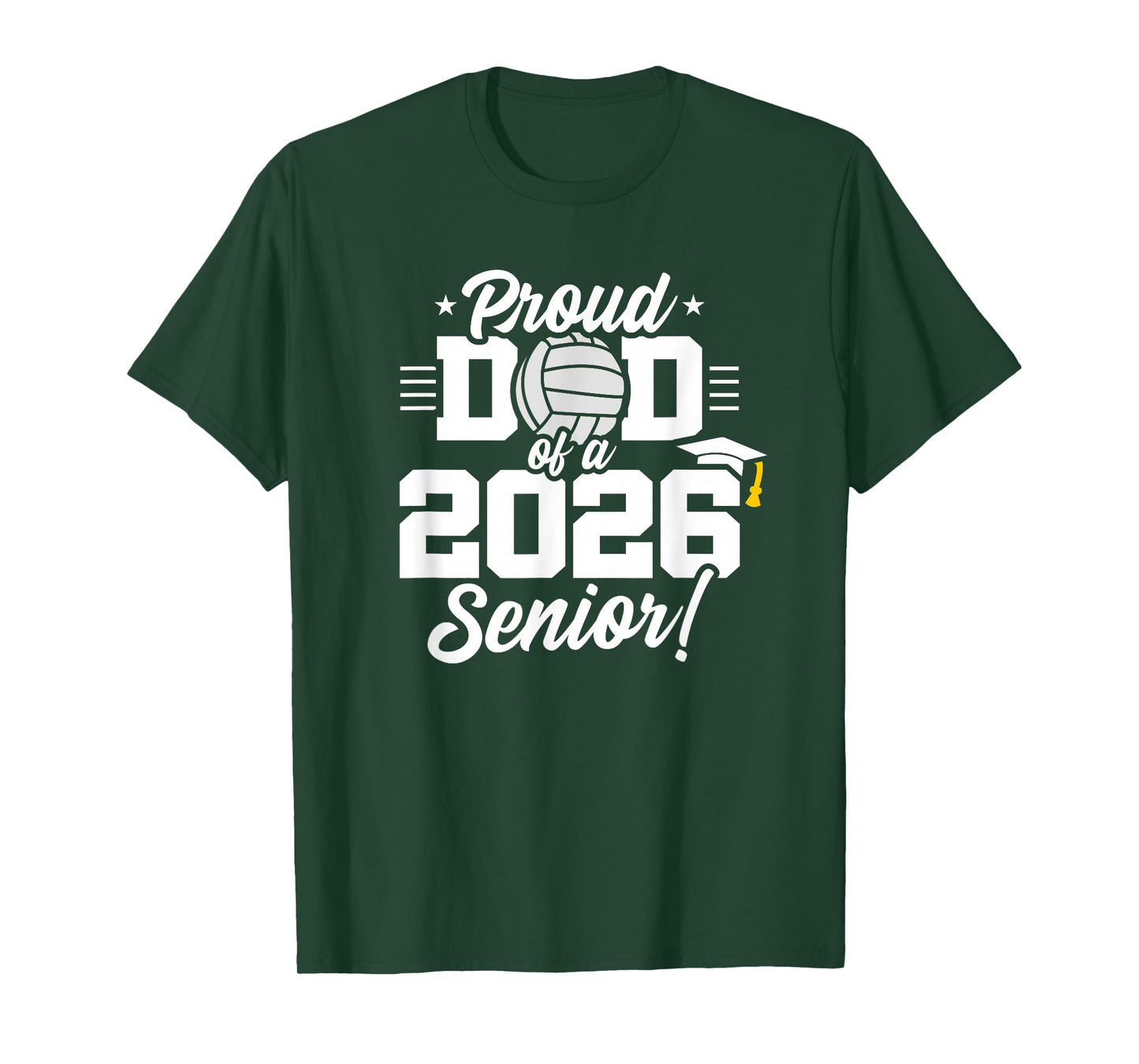 Class of 2026 - Senior Year - Volleyball Dad - Senior 2026 T-Shirt