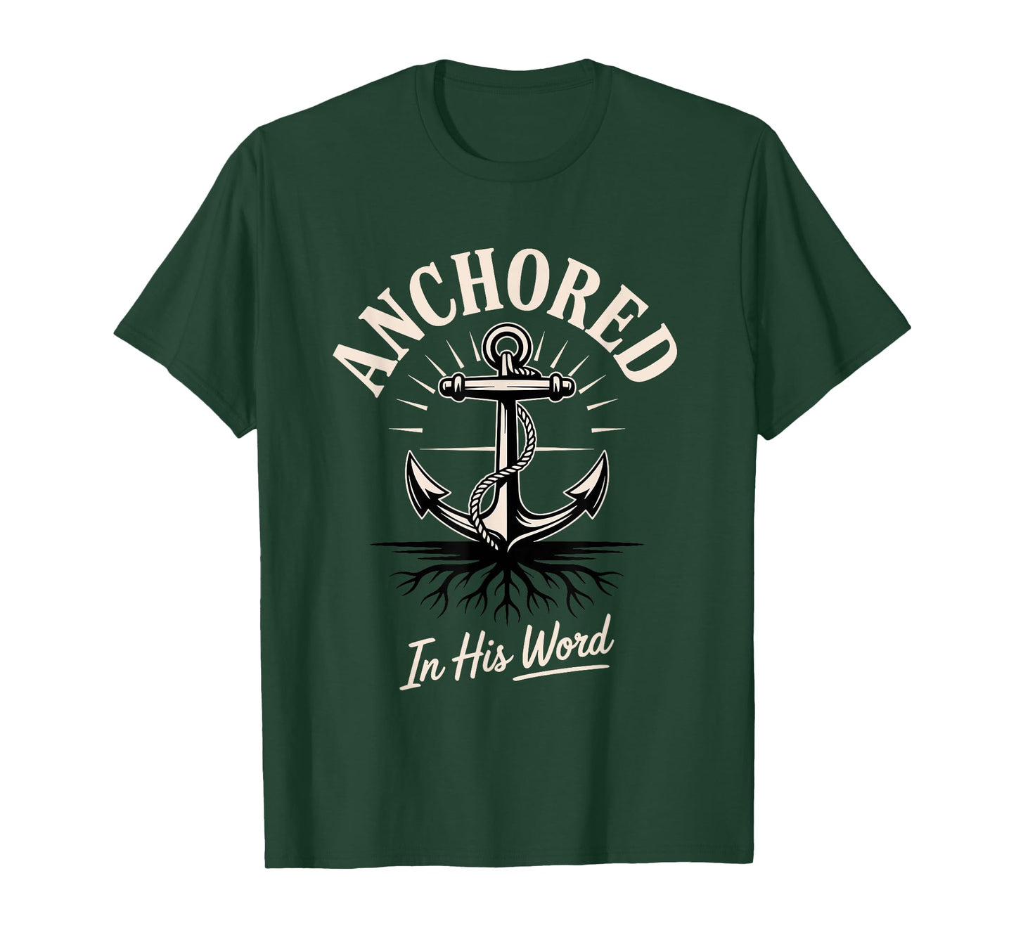 Anchored His Word Faith Christian Gathering Church Outings T-Shirt
